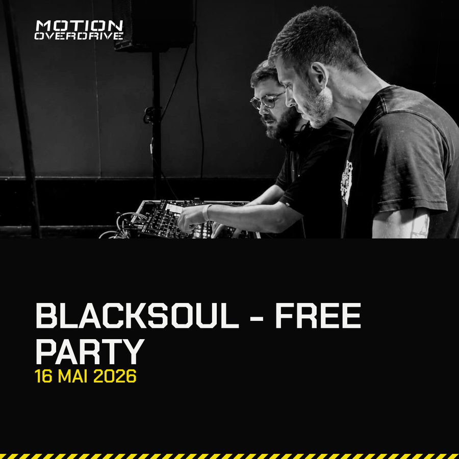 Blacksoul, Free Party, 16 mai 2026